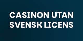 Casino Utan Svensk Licens 10 Viktiga Faktorer Att Tänka På 467209052